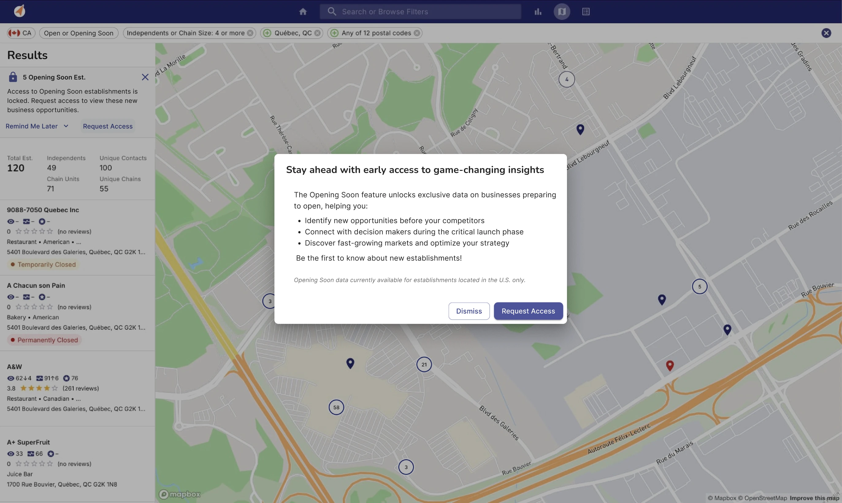 The Opening Soon upsell modal — headed “Stay ahead with early access to game-changing insights”, listing the feature’s benefits, with Dismiss and Request Access buttons.