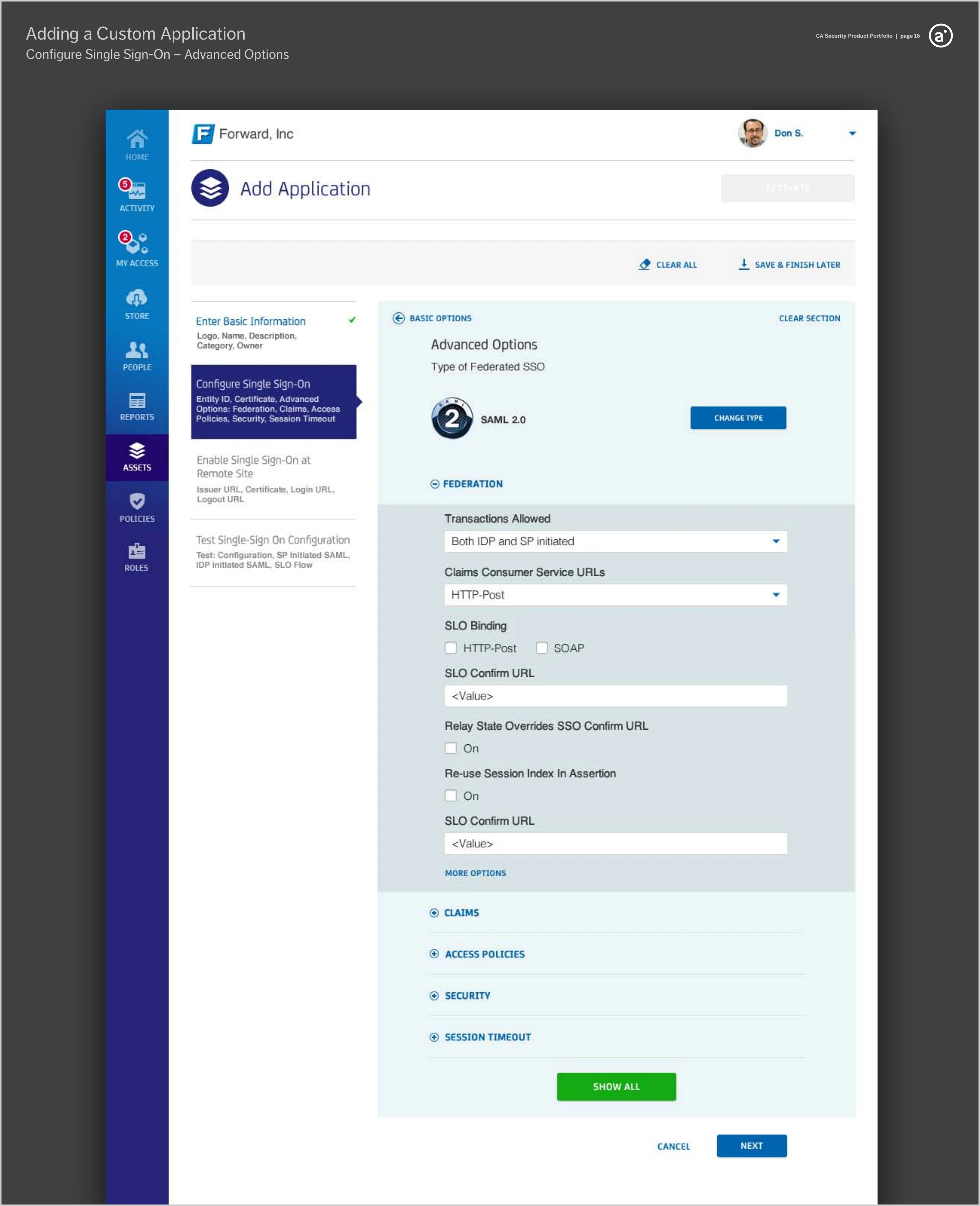 The same Configure Single Sign-On step expanded to Advanced Options, showing Federation settings with collapsed Claims, Access Policies, Security, and Session Timeout sections.
