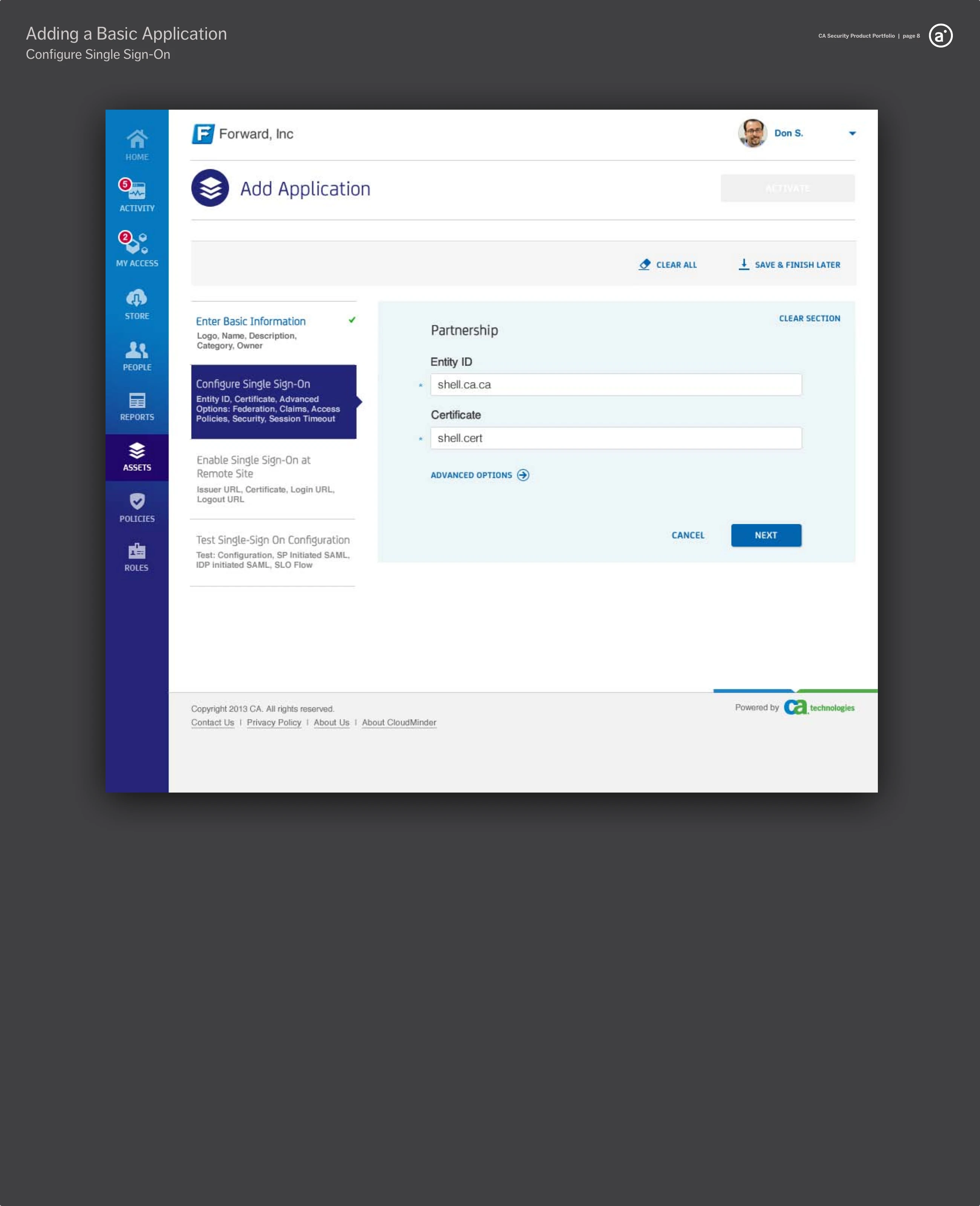 The Add Application wizard on its “Configure Single Sign-On” step in its Basic form, showing the Partnership section with Entity ID and Certificate fields and an Advanced Options link.