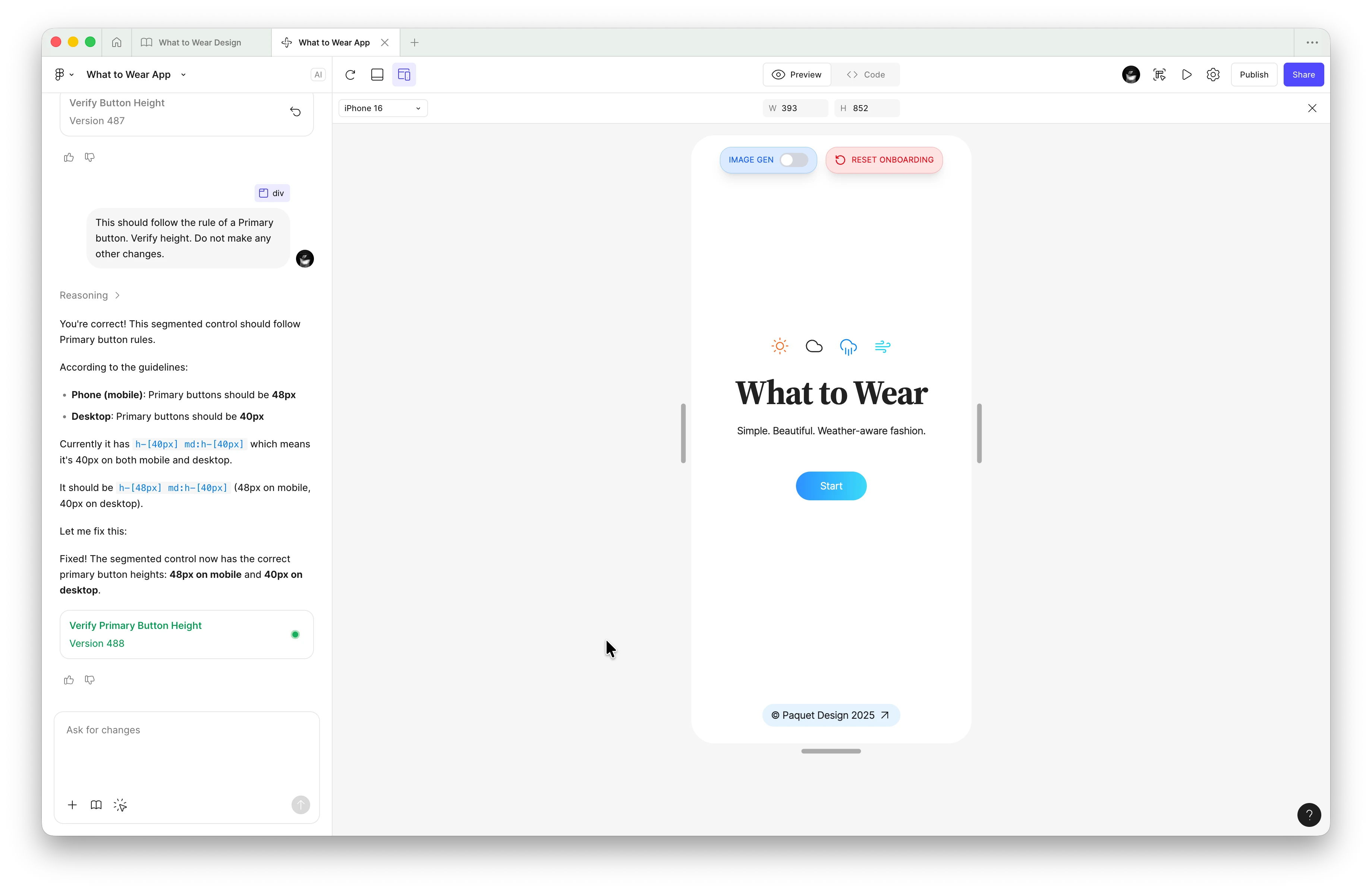 Building the app in Figma Make: the assistant reasoning about primary-button height beside the “What to Wear” onboarding screen.