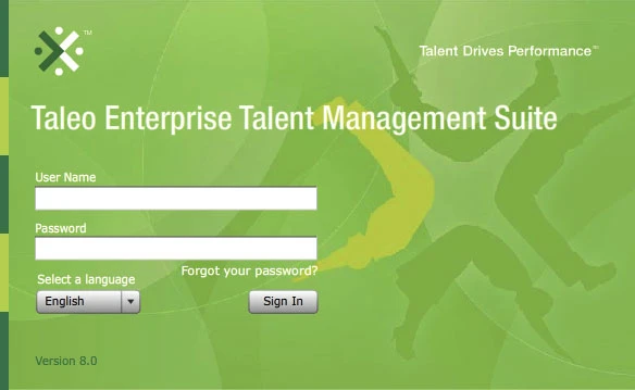 The Taleo Enterprise Talent Management Suite sign-in screen, version 8.0: user name and password fields over a green brand illustration, a “Select a language” dropdown set to English beneath them, and the line “Talent Drives Performance” at the top right.