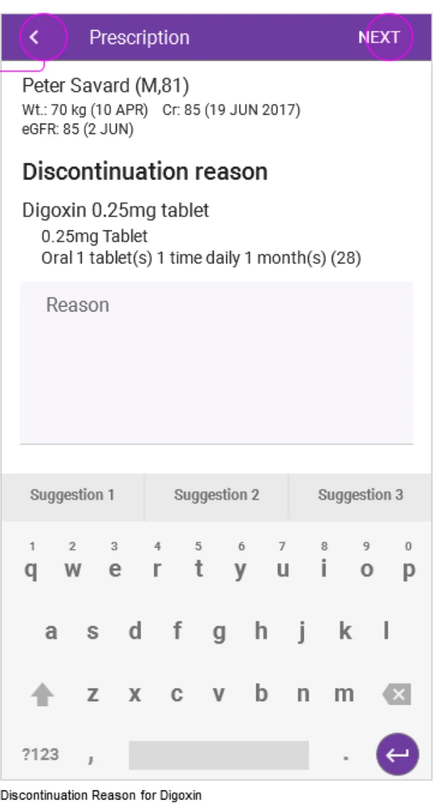 A discontinuation screen prompting for a reason, the drug named above an empty reason field.